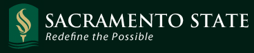 Sacramento State - Redefine the Possible